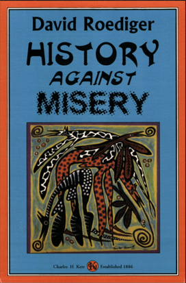 History Against Misery